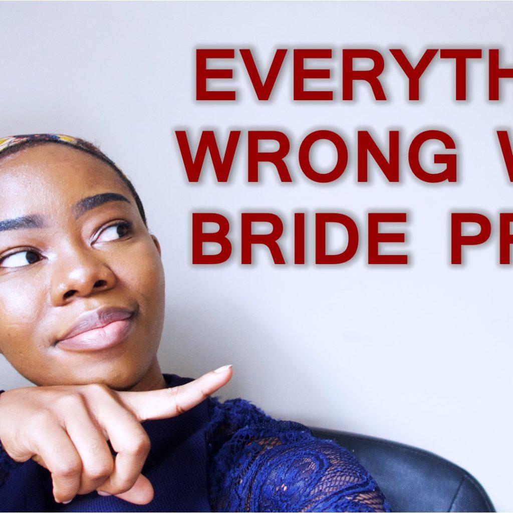 Everything wrong with bride price